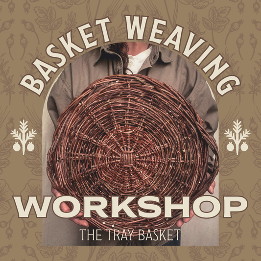 Willow Basket Weaving Workshop *Nov. 18th*