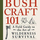 Bushcraft 101