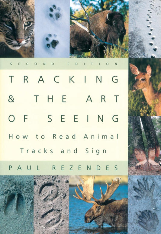 Tracking and the Art of Seeing, 2nd Edition